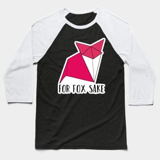 For Fox Sake Origami Geometric Fox Baseball T-Shirt